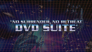 No Surrender, No Retreat Suite