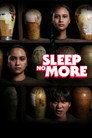 Sleep No More